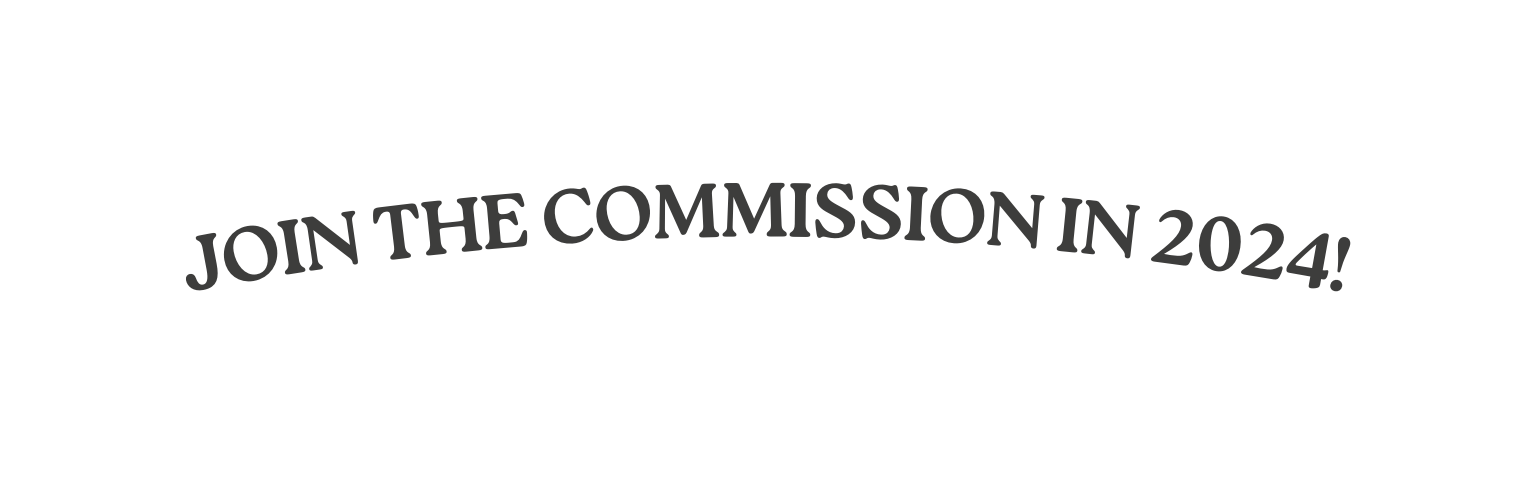 join the COMMISSION In 2024